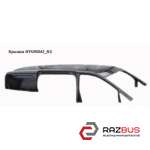 Дах HYUNDAI H1 97-04 (ХУНДАЙ H1) HYUNDAI H1 1997-2004